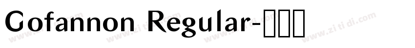 Gofannon Regular字体转换